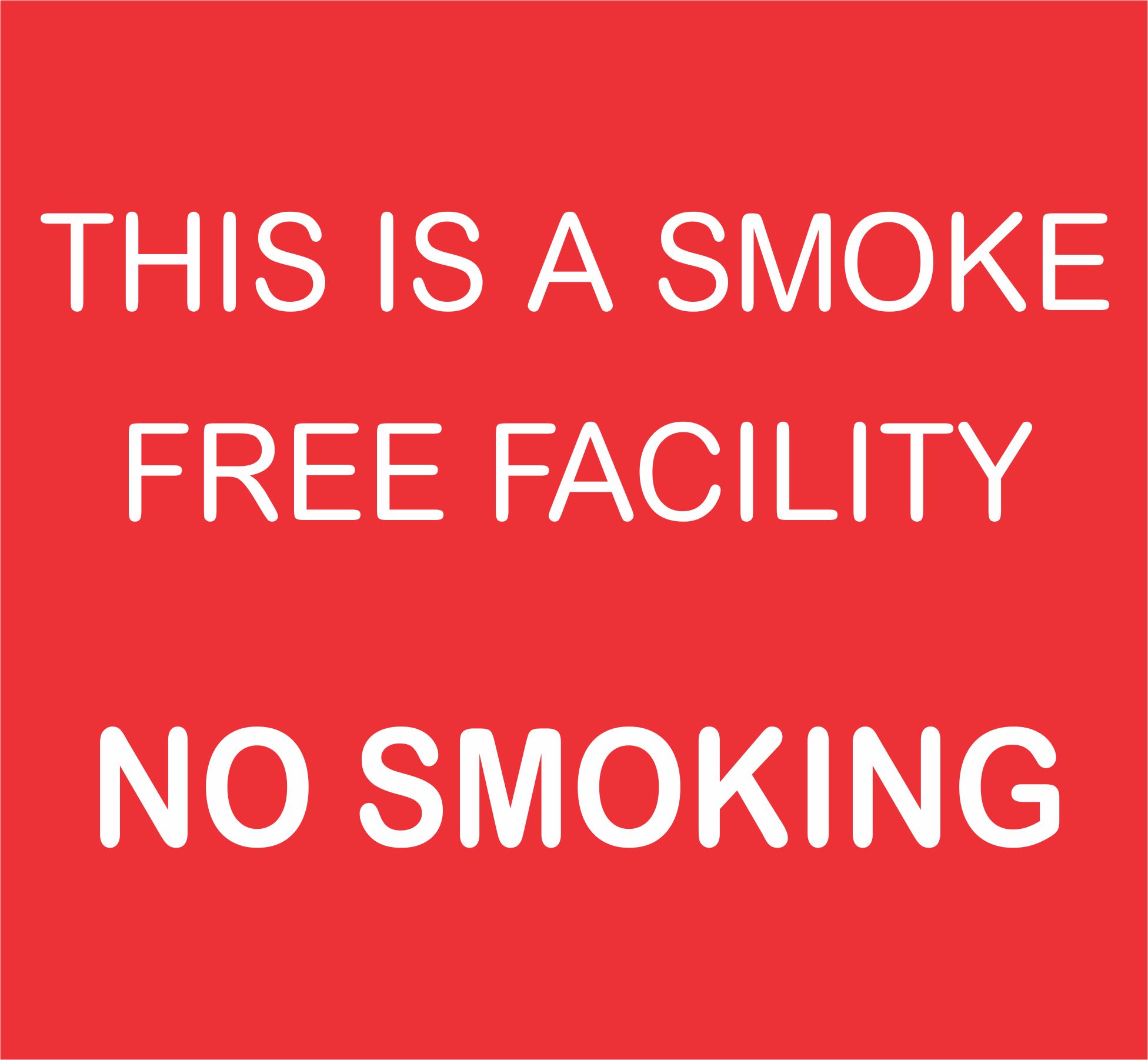 SMOKE FREE FACILITY